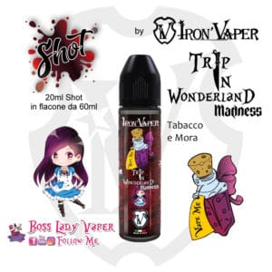 Iron Vaper Trip In Wonderland Madness