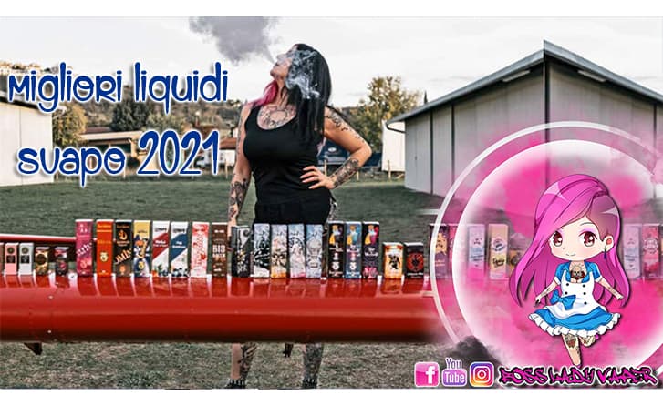 migliori liquidi svapo 2021 migliori liquidi svapo 2021